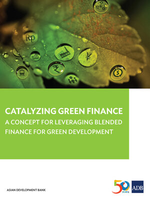 cover image of Catalyzing Green Finance